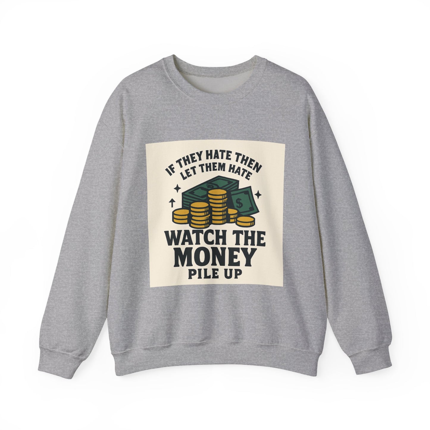 Money Watcher Sweatshirt - Unisex Crewneck, Motivational Gift, Casual Wear, Birthday Present, Cozy Style