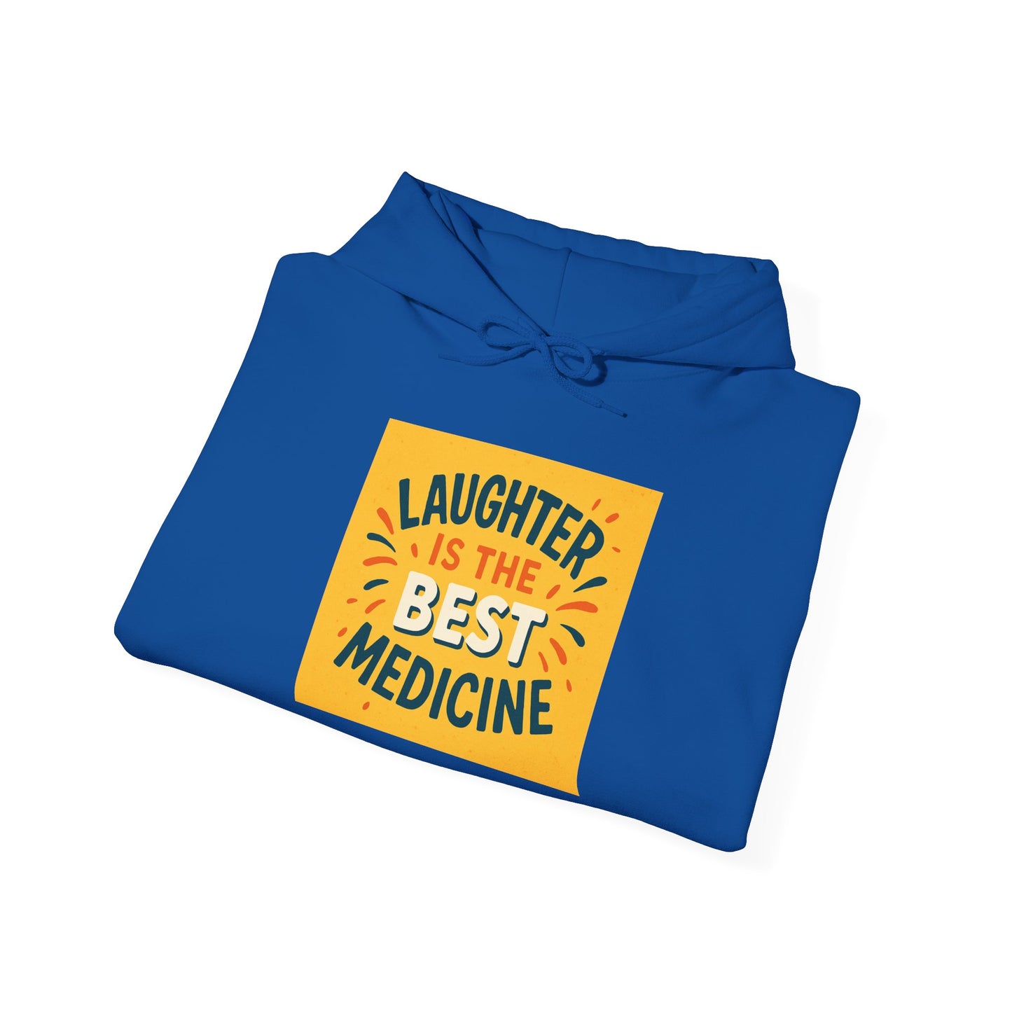 Laughter is the Best Medicine Hoodie, Unisex Sweatshirt, Funny Gift, Cozy Apparel, Inspirational Hoodie, Comfort Wear