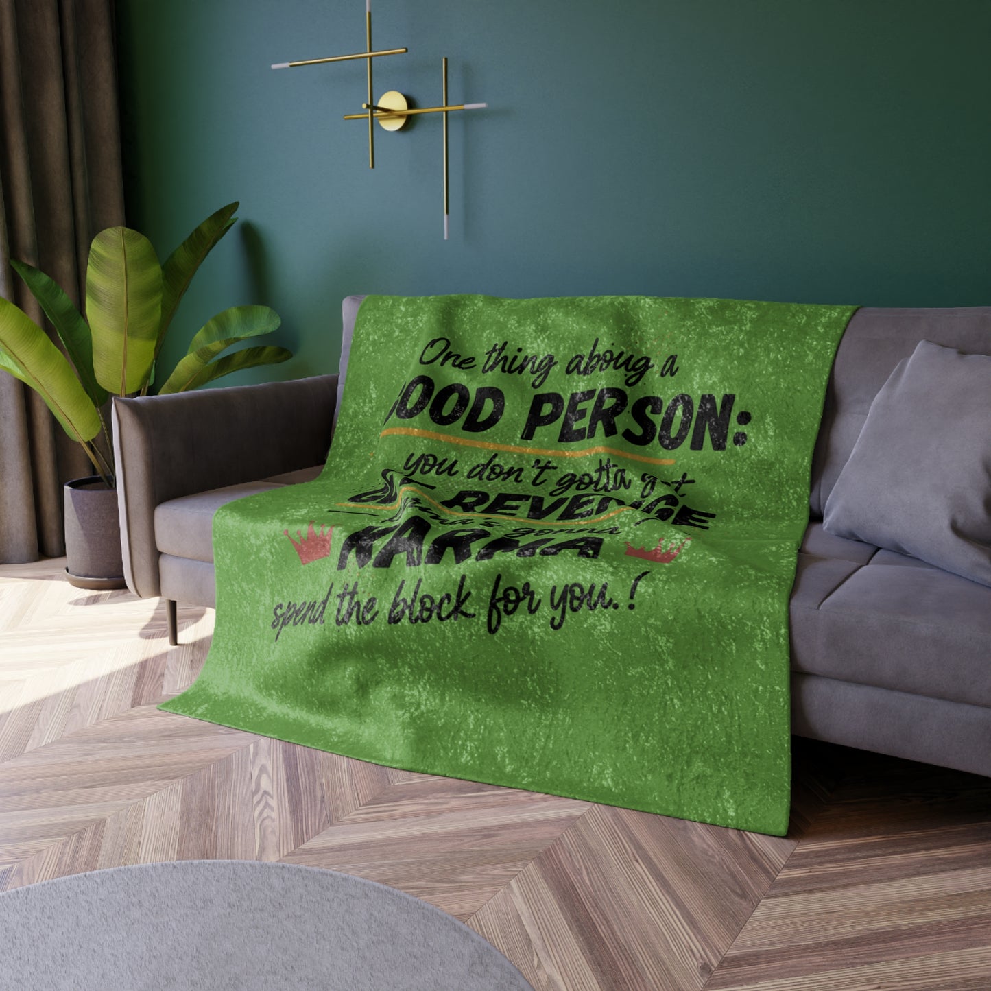 Crushed Velvet Blanket — 'Good Person: Karma' Cozy Throw with Funny Revenge Quote