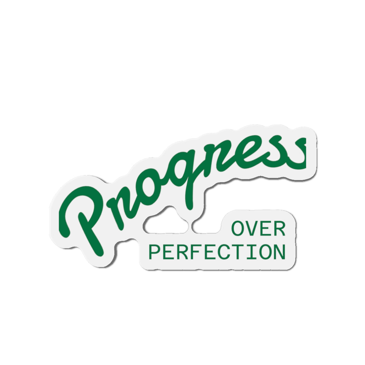 Progress Over Perfection Die-Cut Magnet, Inspirational Home Decor, Motivation Gift, Office Reminder, Fun Refrigerator Magnet