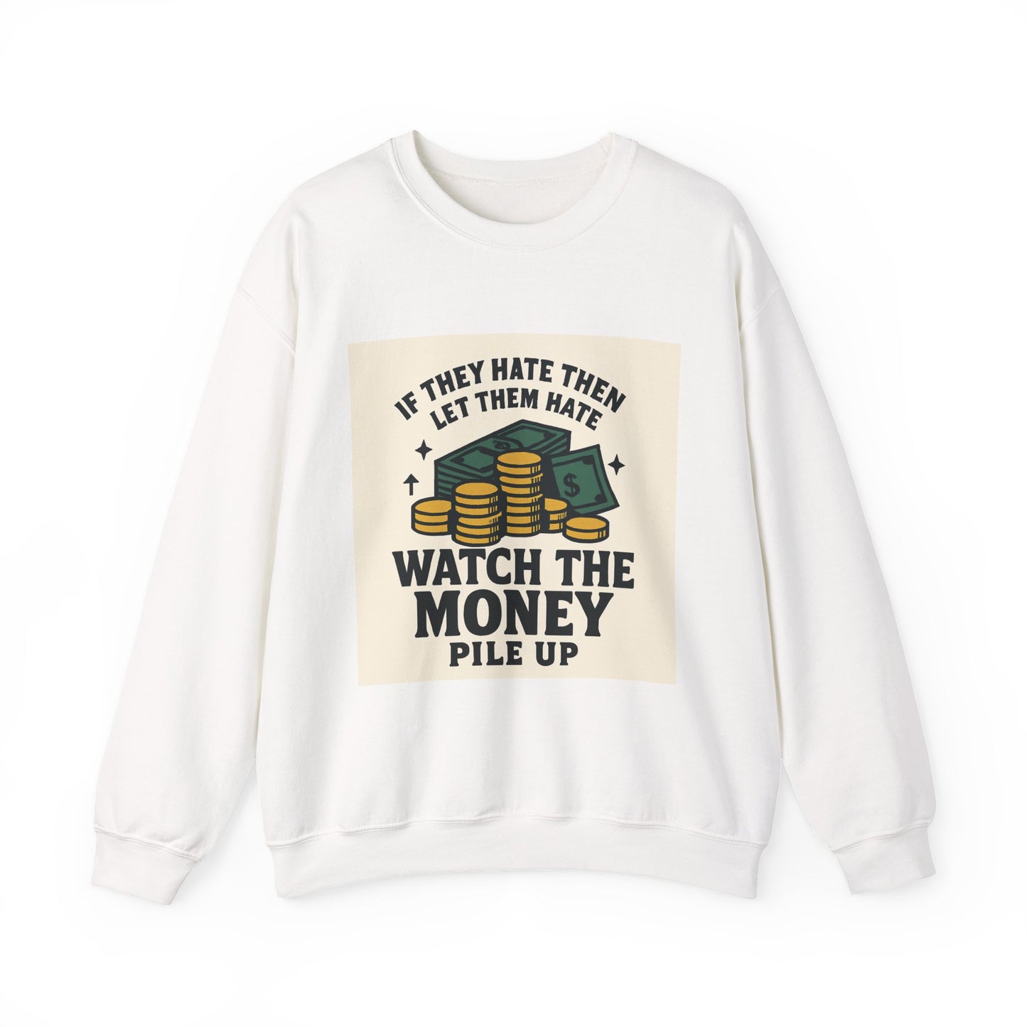 Money Watcher Sweatshirt - Unisex Crewneck, Motivational Gift, Casual Wear, Birthday Present, Cozy Style