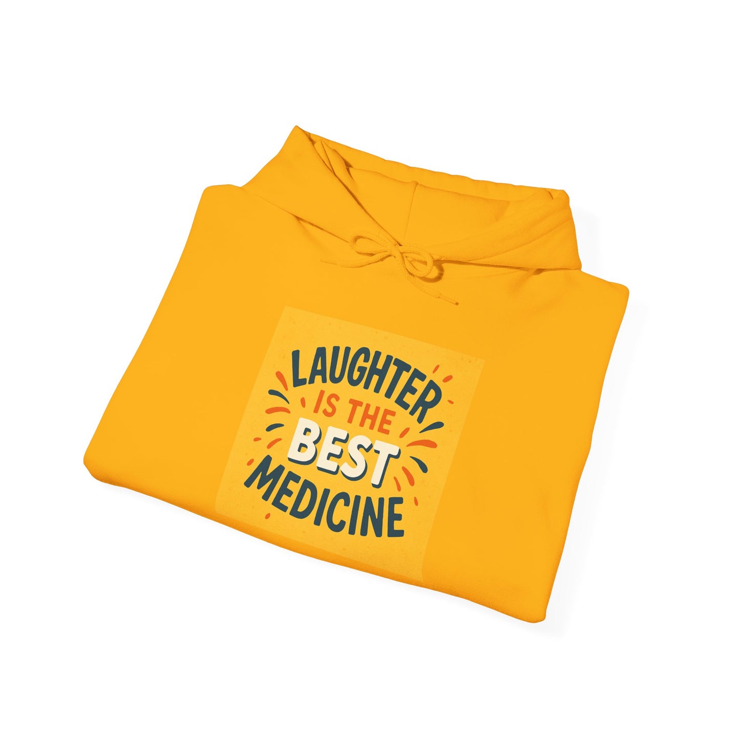 Laughter is the Best Medicine Hoodie, Unisex Sweatshirt, Funny Gift, Cozy Apparel, Inspirational Hoodie, Comfort Wear