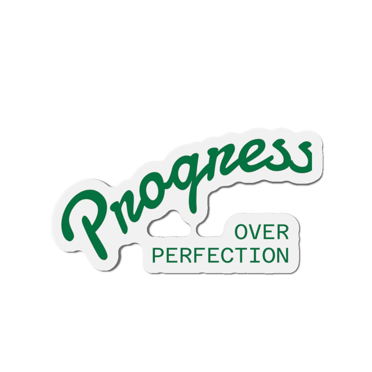 Progress Over Perfection Die-Cut Magnet, Inspirational Home Decor, Motivation Gift, Office Reminder, Fun Refrigerator Magnet
