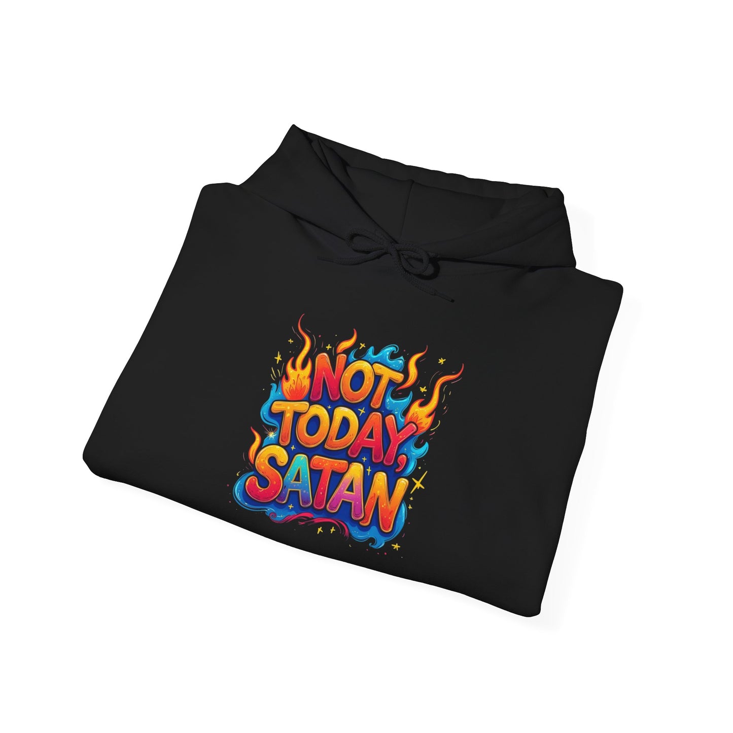 Hoodie - "Not Today Satan" Retro Flame Graphic Pullover