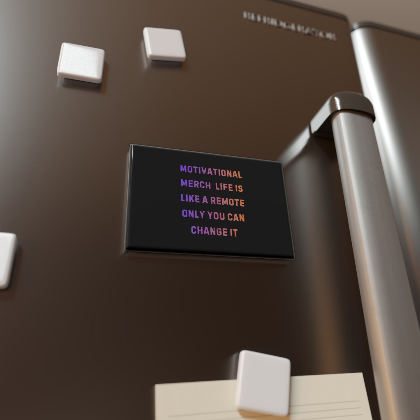 Motivational Rectangle Magnet — "Merch Life Is Like A Remote"