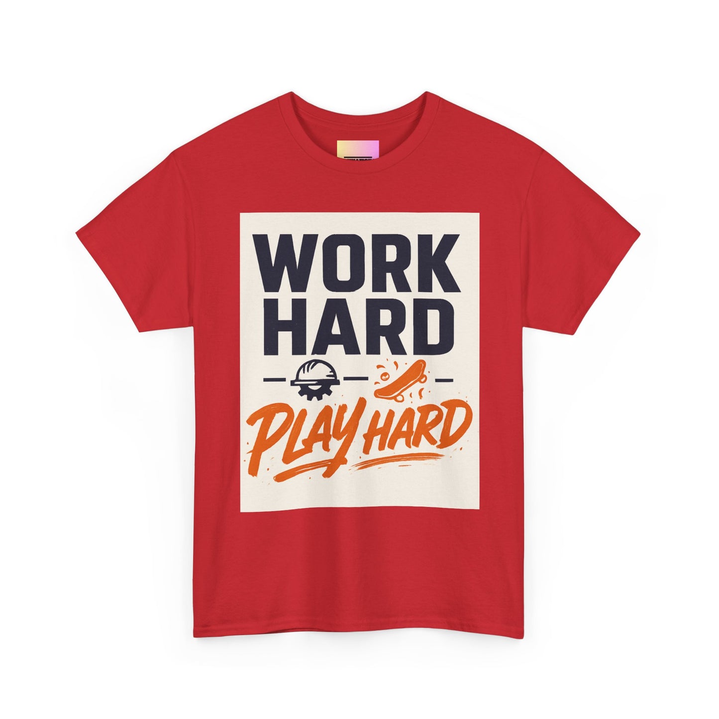 Work Hard Play Hard T-Shirt — Motivational Graphic Tee for Sports & Everyday Wear