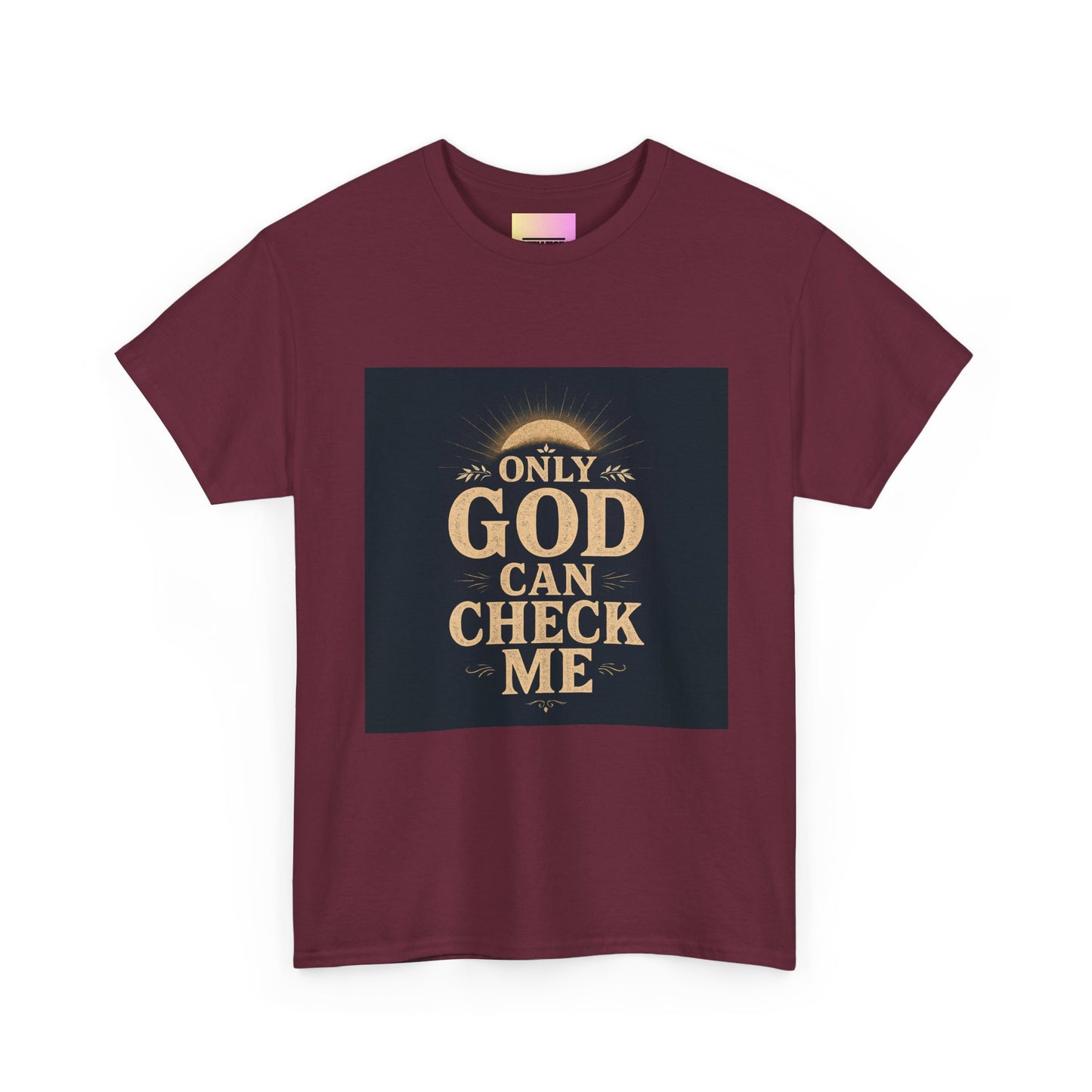 Only God Can Check Me Unisex Heavy Cotton Tee