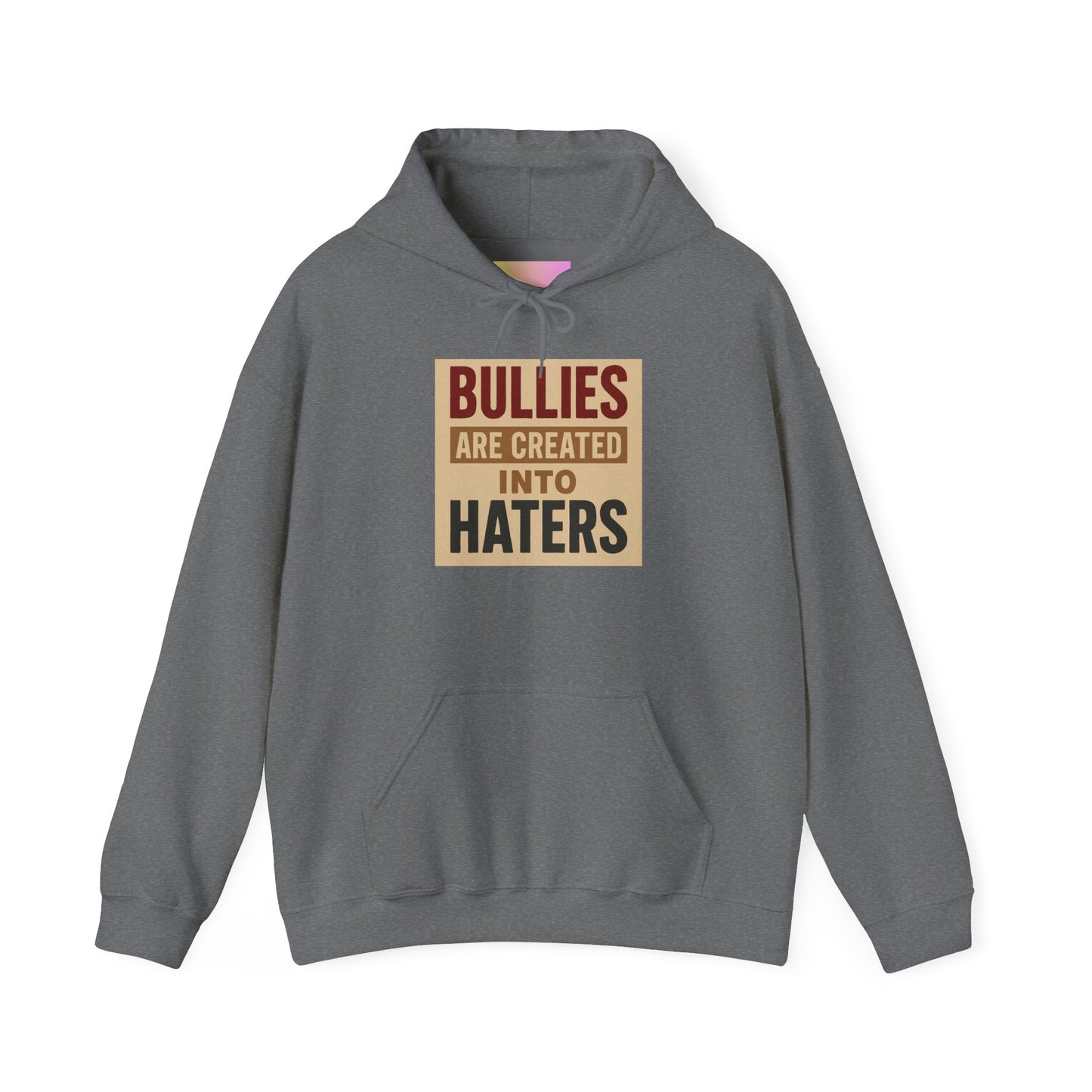 Inspirational Hooded Sweatshirt - "Bullies are Created into Haters" - Unisex, Gift for Teens, Awareness Apparel, Cozy Streetwear, [...]