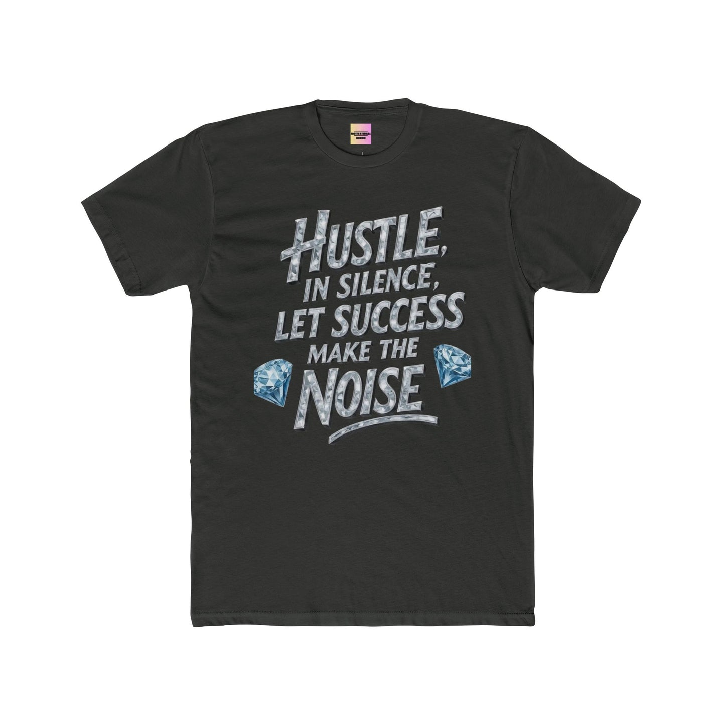 Hustle in Silence Tee — "Hustle in Silence, Let Success Make the Noise" Motivational Cotton T-Shirt