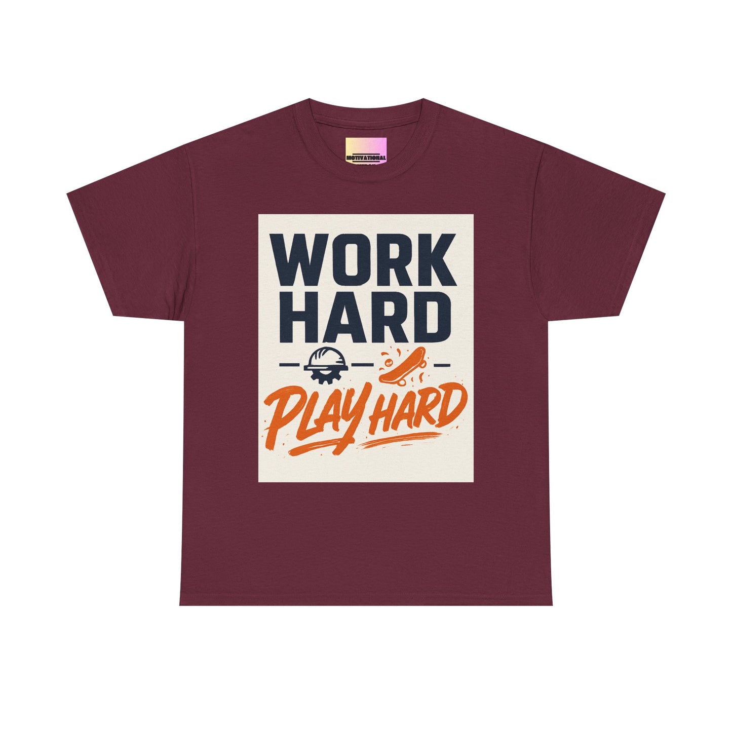 Work Hard Play Hard T-Shirt — Motivational Graphic Tee for Sports & Everyday Wear