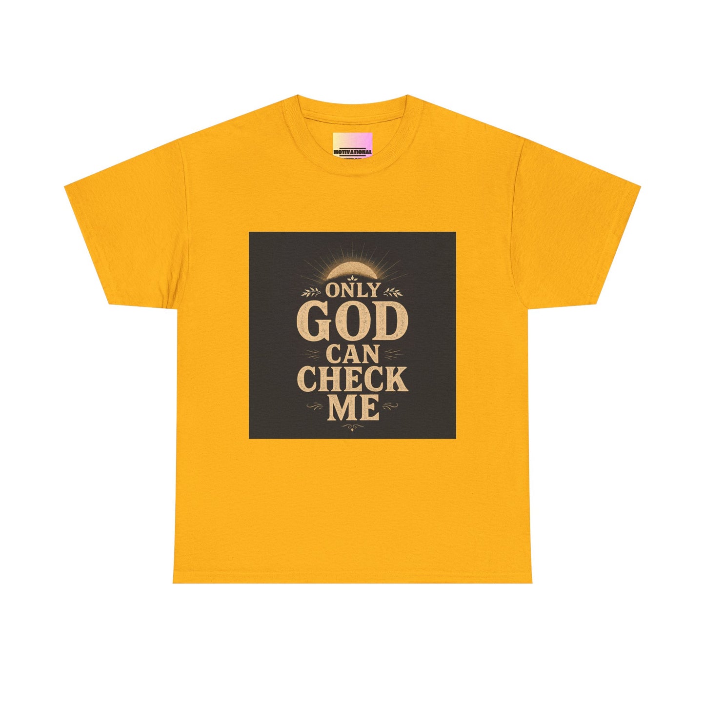 Only God Can Check Me Unisex Heavy Cotton Tee