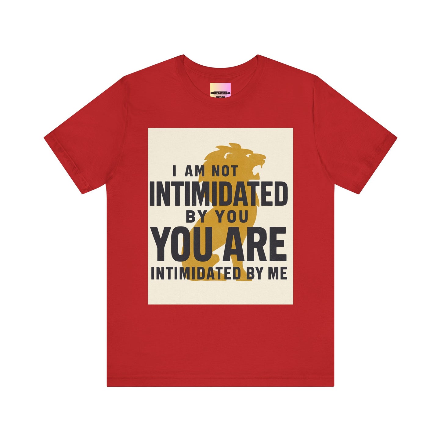 Bold Statement Tee: Unisex Jersey Short Sleeve, Motivational Apparel, Gift for Friends, Casual Wear, Confidence Shirt