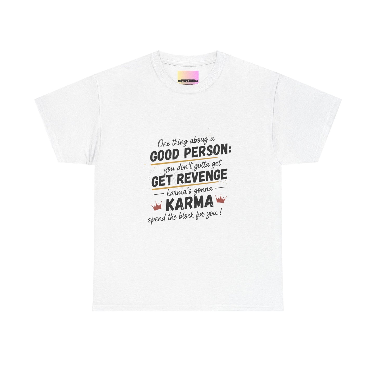 T-Shirt — "You Don’t Gotta Get Revenge" Skyline Quote Tee