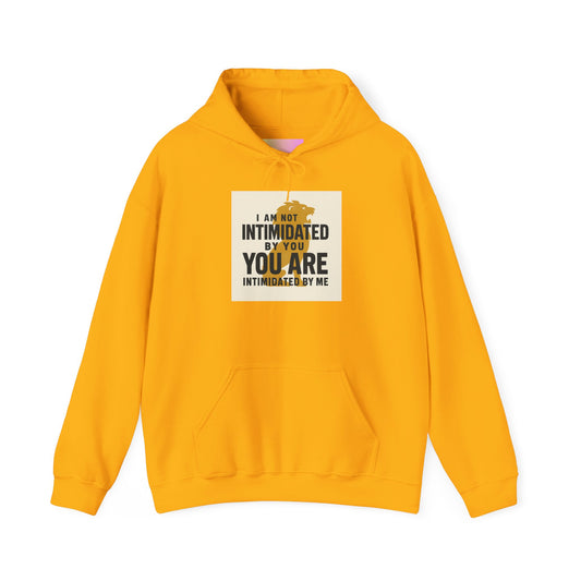 Intimidation-Defying Hoodie | Unisex Heavy Blend™ | Casual Comfort, Motivational Gift, Self-Empowerment Apparel, Streetwear, Everyday Style