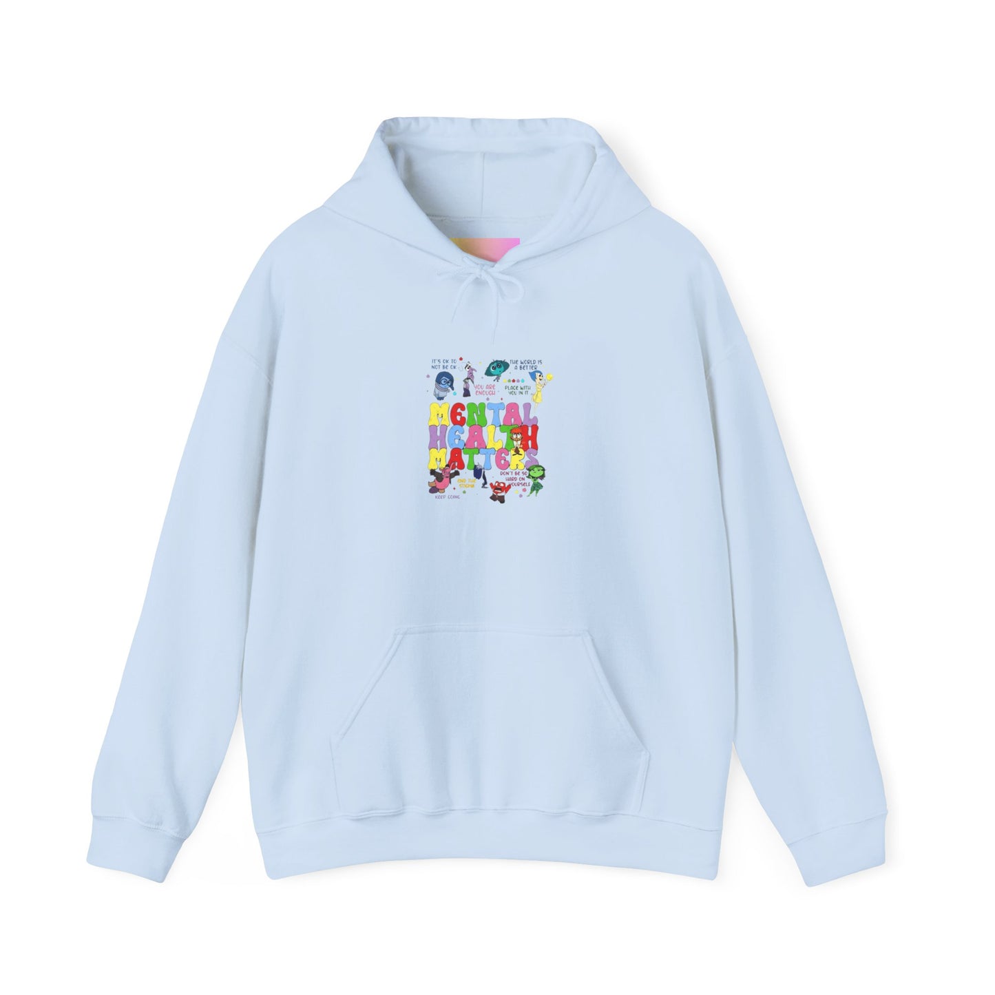 Mental Health Matters Hoodie — Colorful Awareness Pullover with Inspirational Back Quote