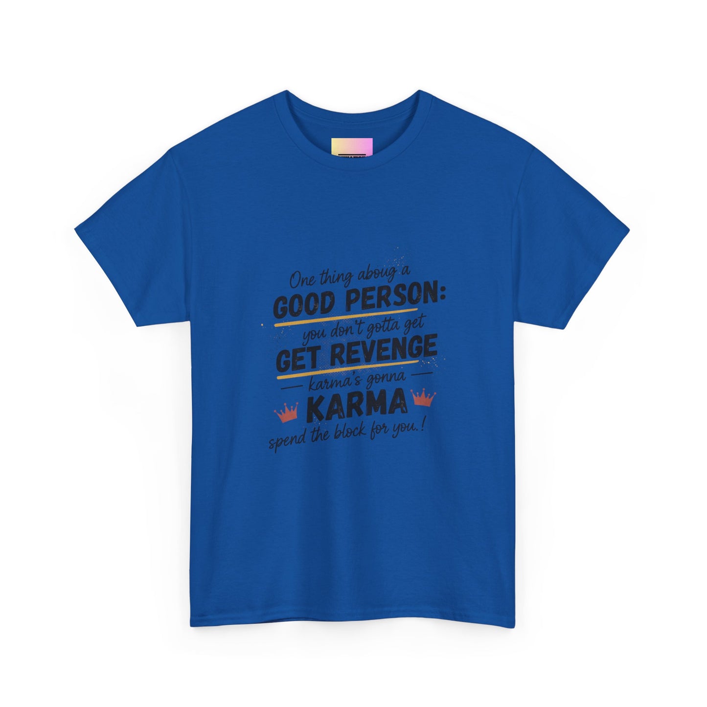 T-Shirt — "You Don’t Gotta Get Revenge" Skyline Quote Tee