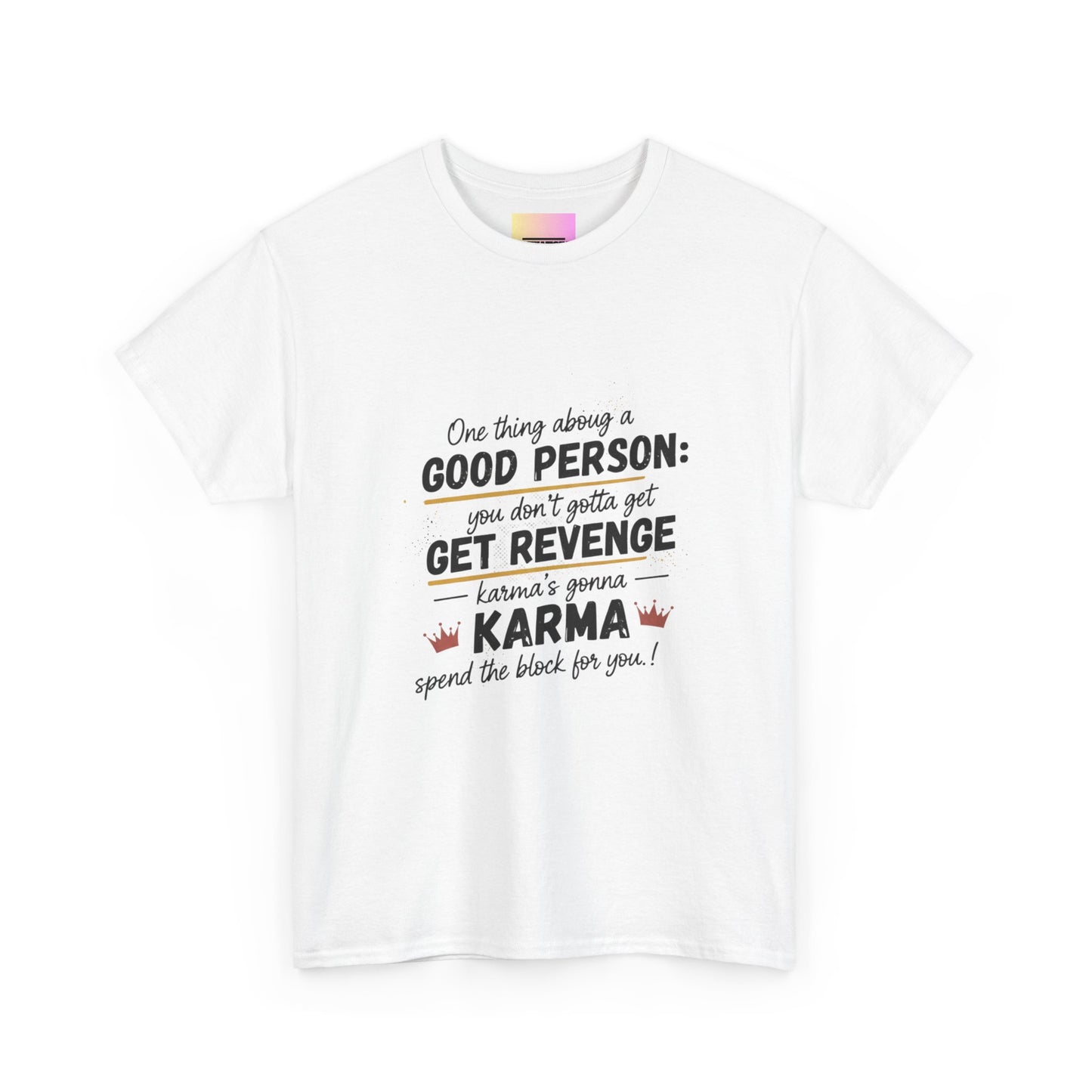 T-Shirt — "You Don’t Gotta Get Revenge" Skyline Quote Tee
