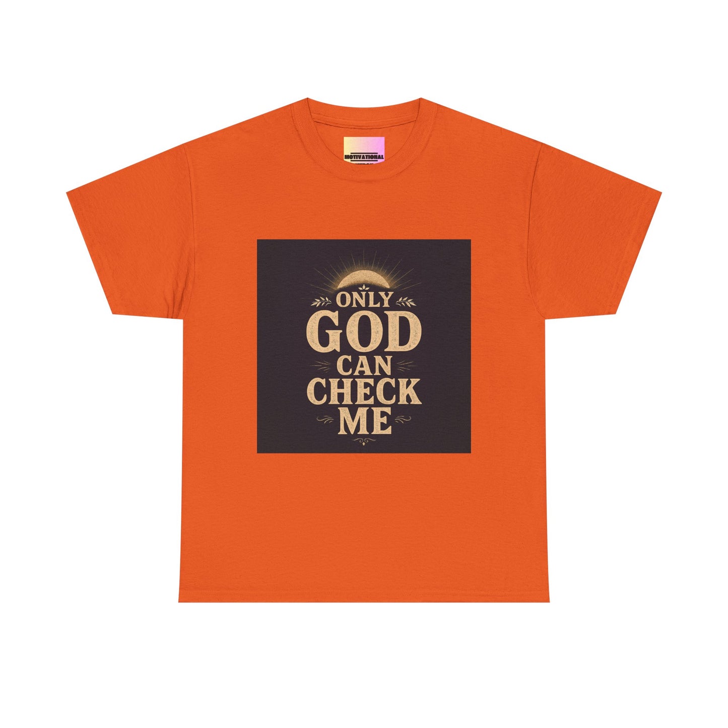 Only God Can Check Me Unisex Heavy Cotton Tee