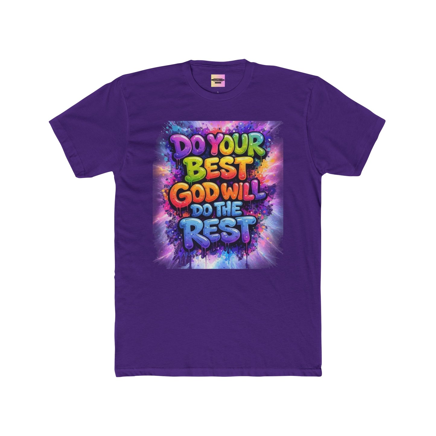 Do Your Best God Will Do The Rest T-Shirt — Colorful Inspirational Faith Tee