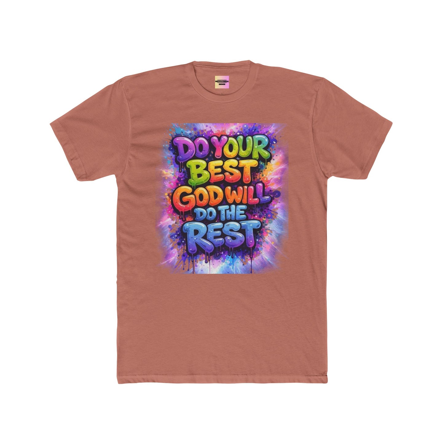 Do Your Best God Will Do The Rest T-Shirt — Colorful Inspirational Faith Tee