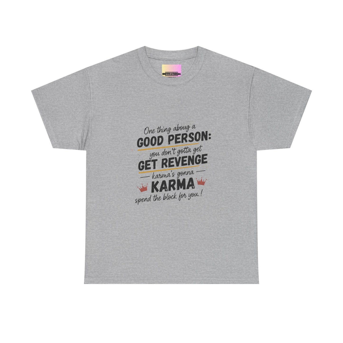 T-Shirt — "You Don’t Gotta Get Revenge" Skyline Quote Tee