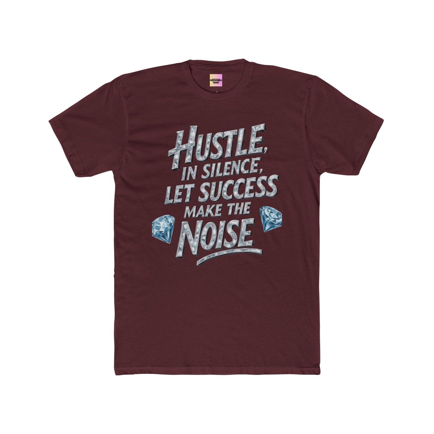 Hustle in Silence Tee — "Hustle in Silence, Let Success Make the Noise" Motivational Cotton T-Shirt