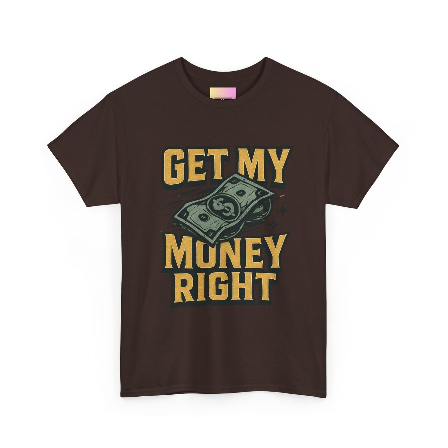 Get My Money Right T-Shirt — Retro Cash Graphic Tee