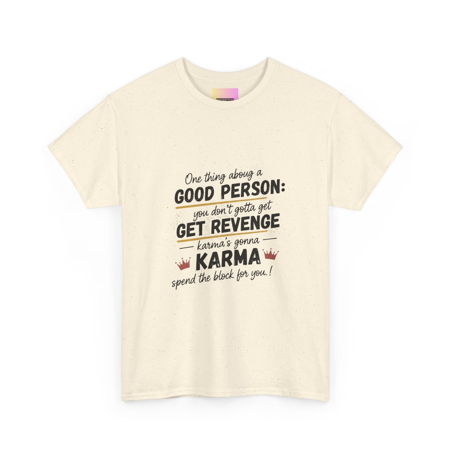 T-Shirt — "You Don’t Gotta Get Revenge" Skyline Quote Tee
