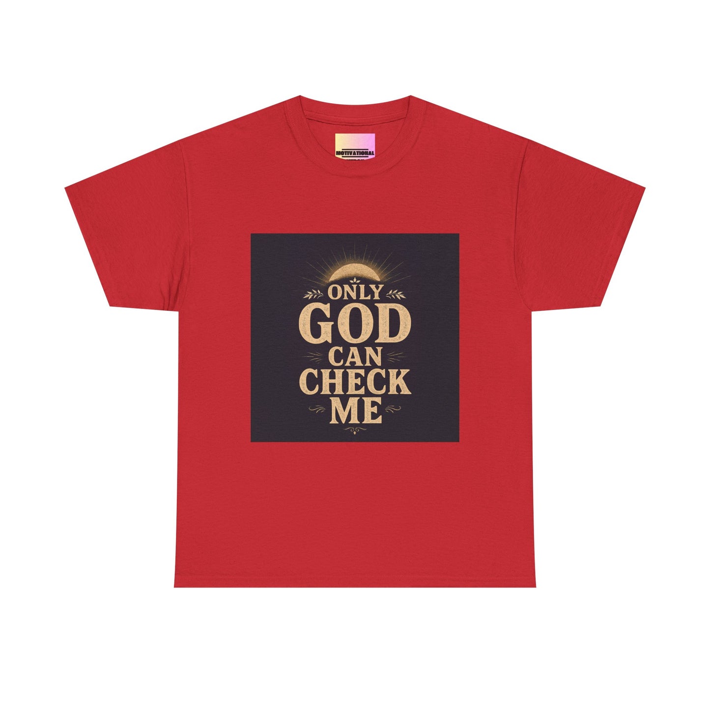 Only God Can Check Me Unisex Heavy Cotton Tee