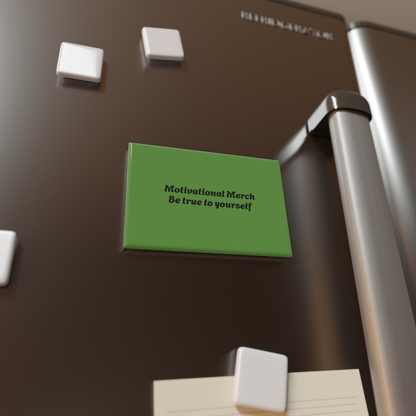 Rectangle Magnet — "Be True to Yourself" Motivational Fridge Magnet