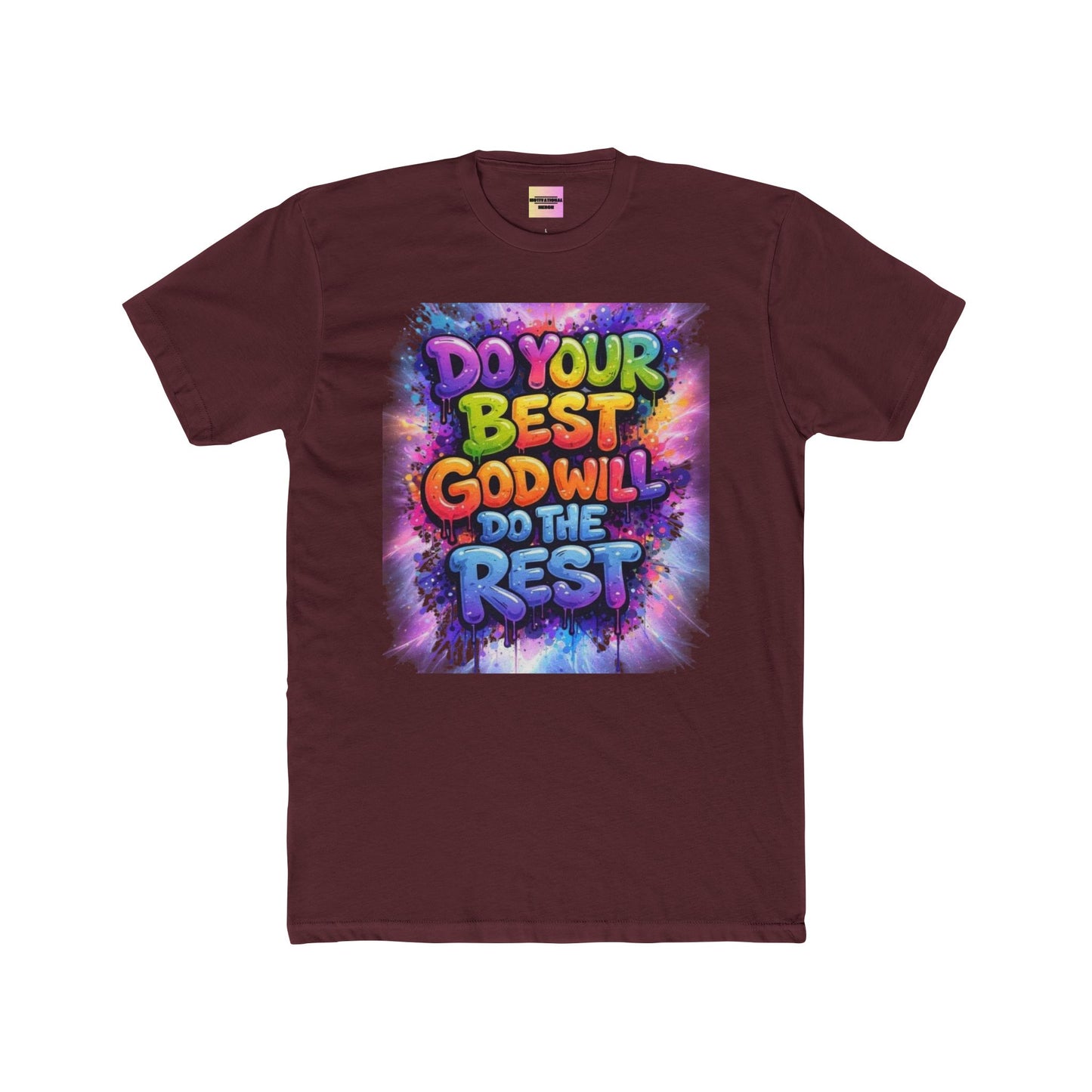 Do Your Best God Will Do The Rest T-Shirt — Colorful Inspirational Faith Tee
