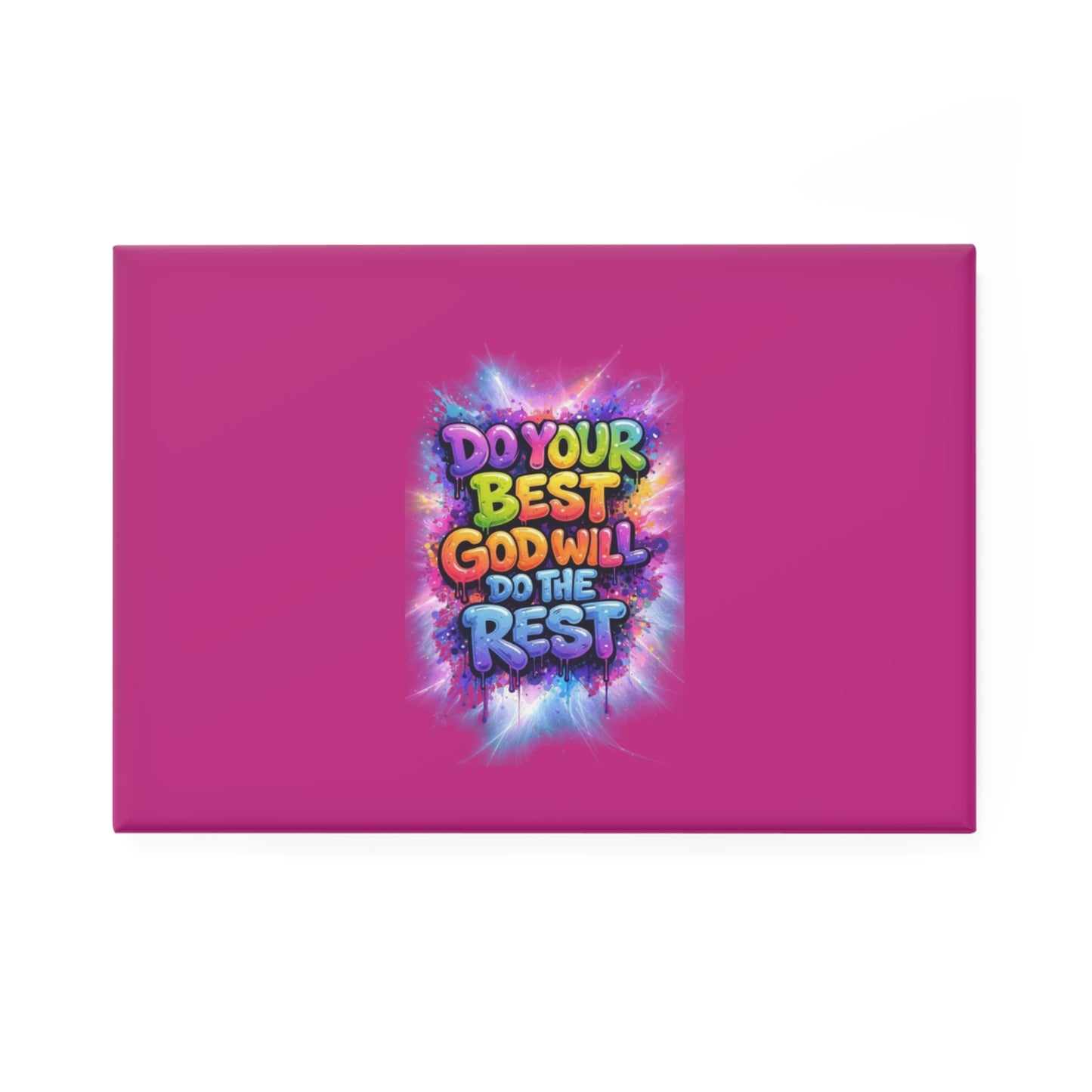 Rectangle Magnet "Do Your Best, God Will Do The Rest" — Inspirational Christian Fridge Magnet