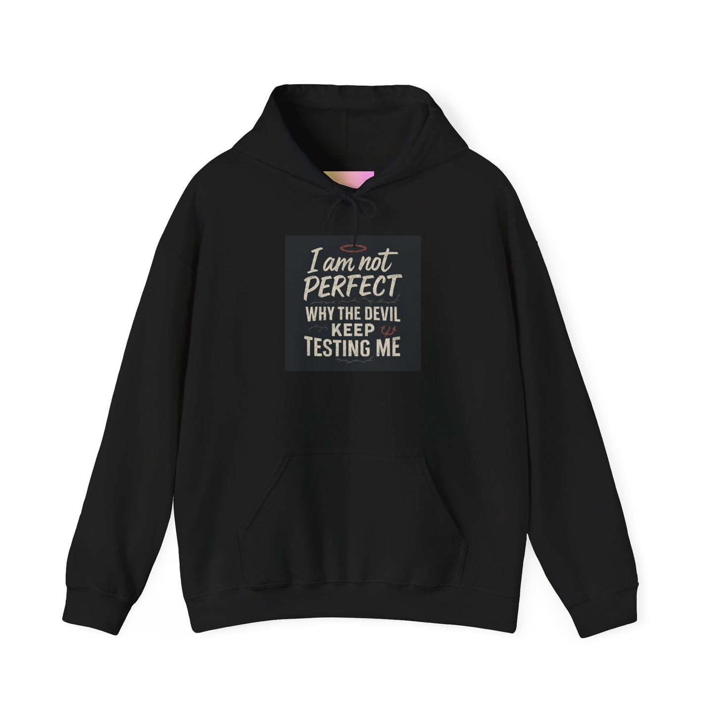 Humorous Hooded Sweatshirt - 'I am not PERFECT, why the devil keep testing me?' - Comfy Unisex Hoodie for Everyday Wear, Birthday [...]