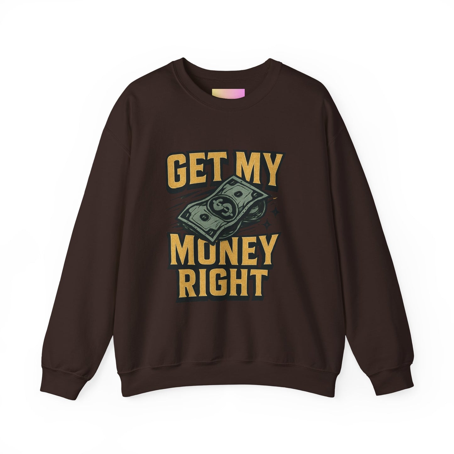 Crewneck Sweatshirt — "Get My Money Right" Vintage Money Graphic