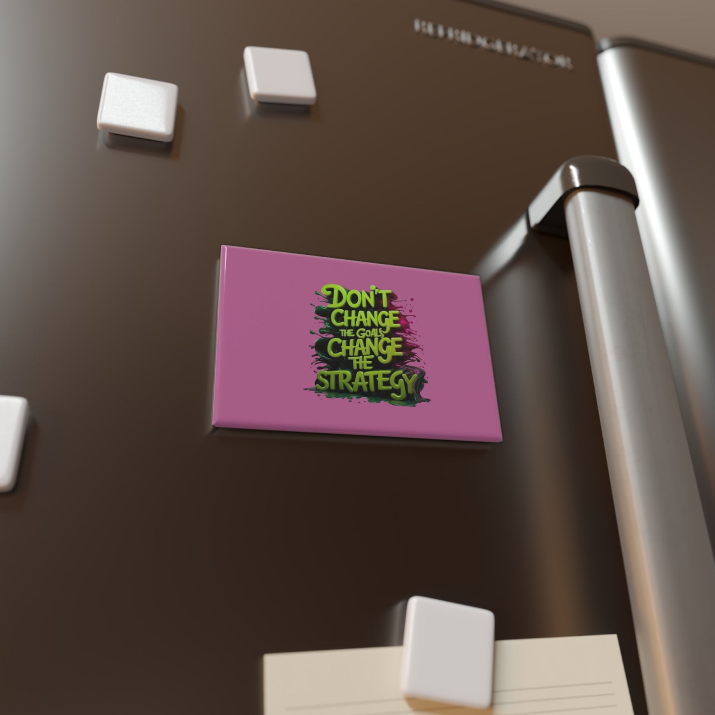 Rectangle Magnet – "Don't Change the Goals, Change the Strategy" Motivational Office Magnet