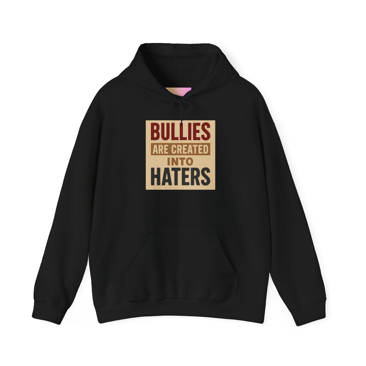 Inspirational Hooded Sweatshirt - "Bullies are Created into Haters" - Unisex, Gift for Teens, Awareness Apparel, Cozy Streetwear, [...]