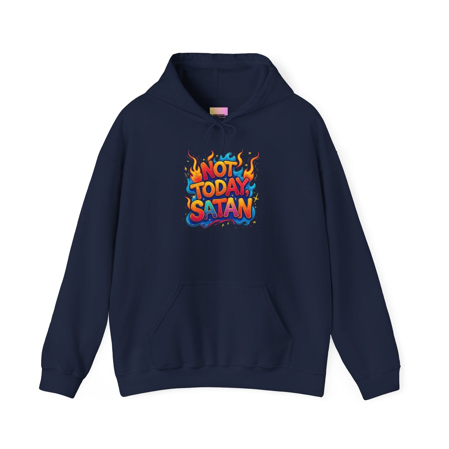 Hoodie - "Not Today Satan" Retro Flame Graphic Pullover