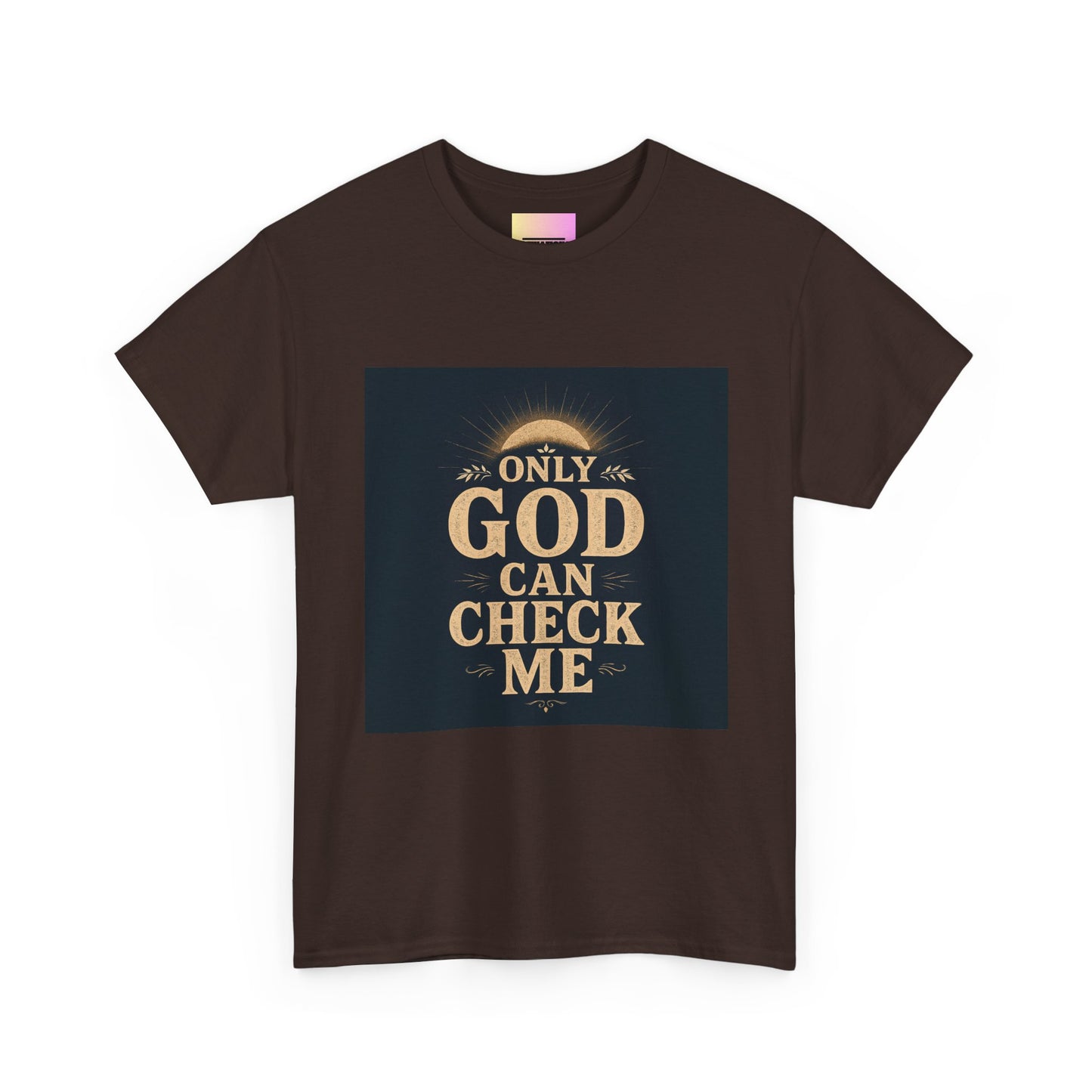 Only God Can Check Me Unisex Heavy Cotton Tee