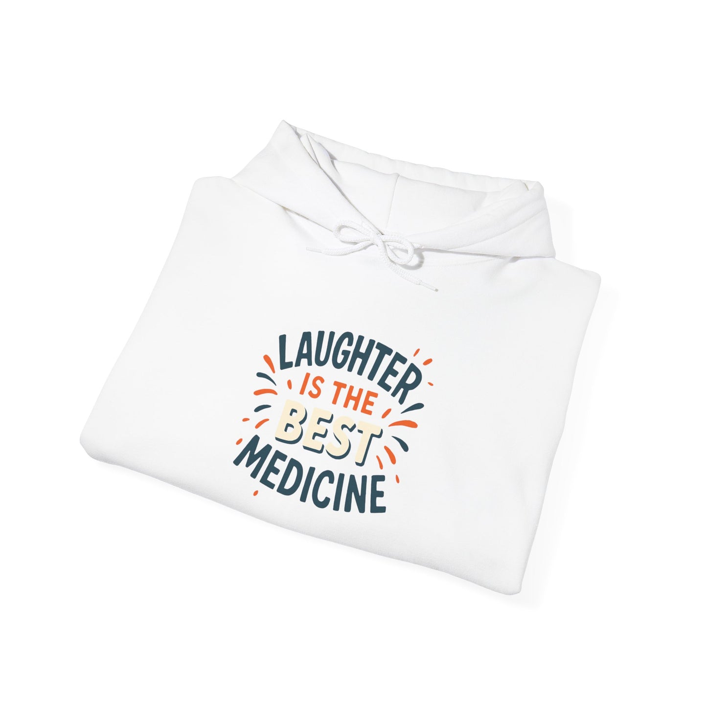 Laughter is the Best Medicine Hoodie, Unisex Sweatshirt, Funny Gift, Cozy Apparel, Inspirational Hoodie, Comfort Wear