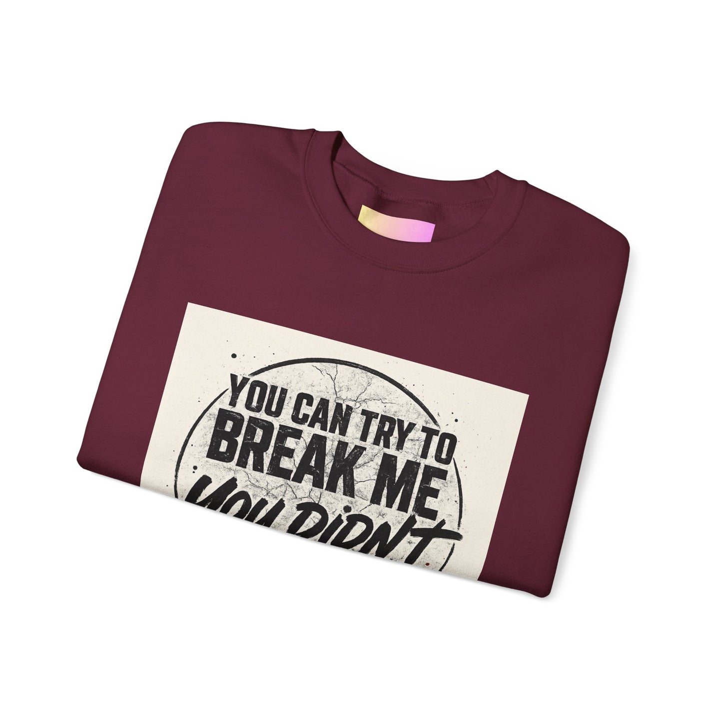 Empowering Quote Crewneck Sweatshirt - Unisex Heavy Blend™, Motivational Apparel, Cozy Gift, Everyday Wear, Inspirational Outfit