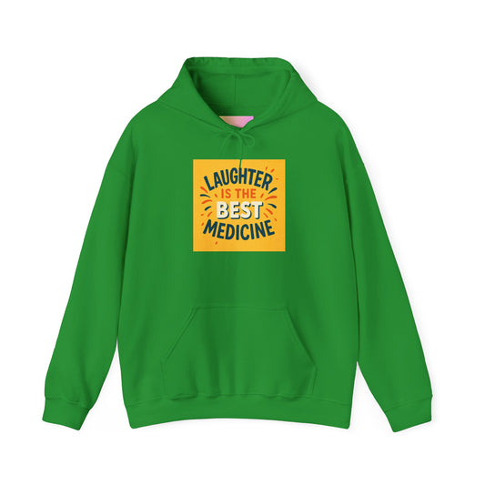 Laughter is the Best Medicine Hoodie, Unisex Sweatshirt, Funny Gift, Cozy Apparel, Inspirational Hoodie, Comfort Wear