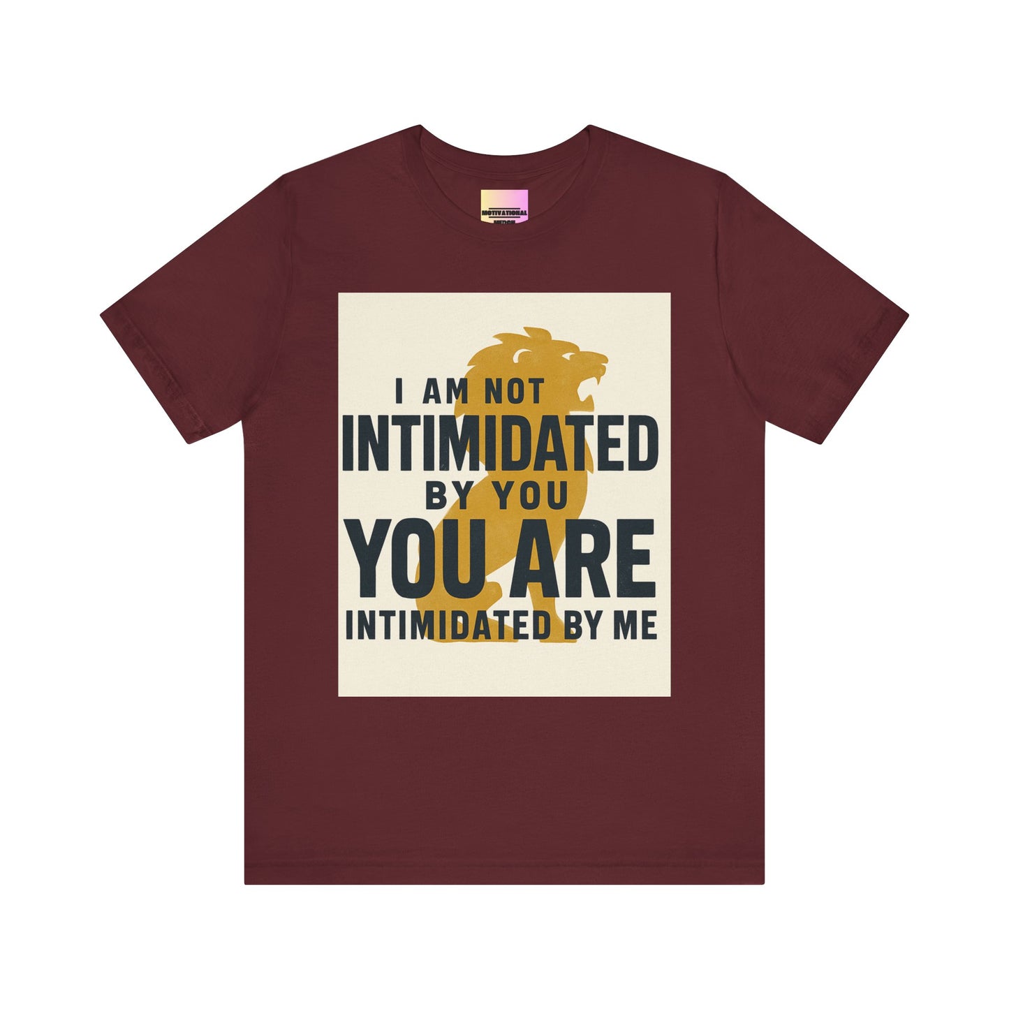 Bold Statement Tee: Unisex Jersey Short Sleeve, Motivational Apparel, Gift for Friends, Casual Wear, Confidence Shirt