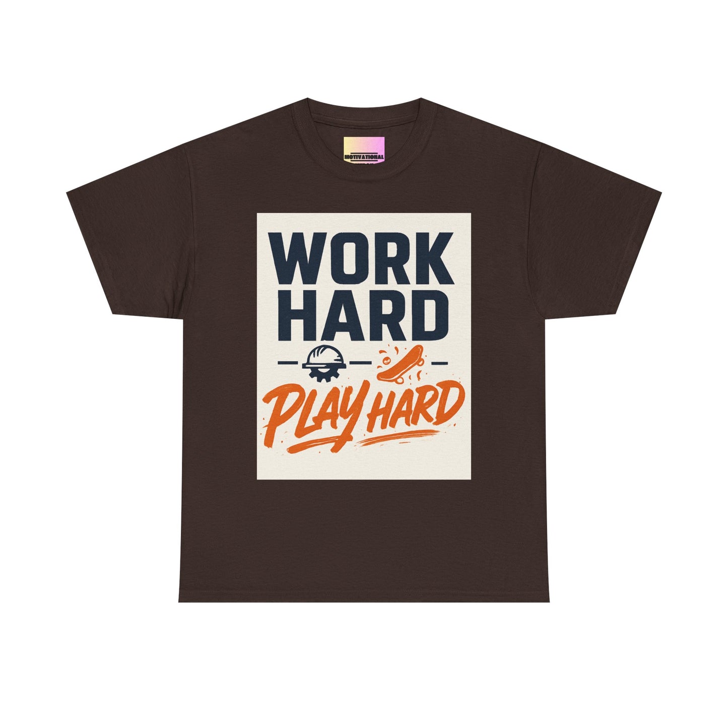 Work Hard Play Hard T-Shirt — Motivational Graphic Tee for Sports & Everyday Wear