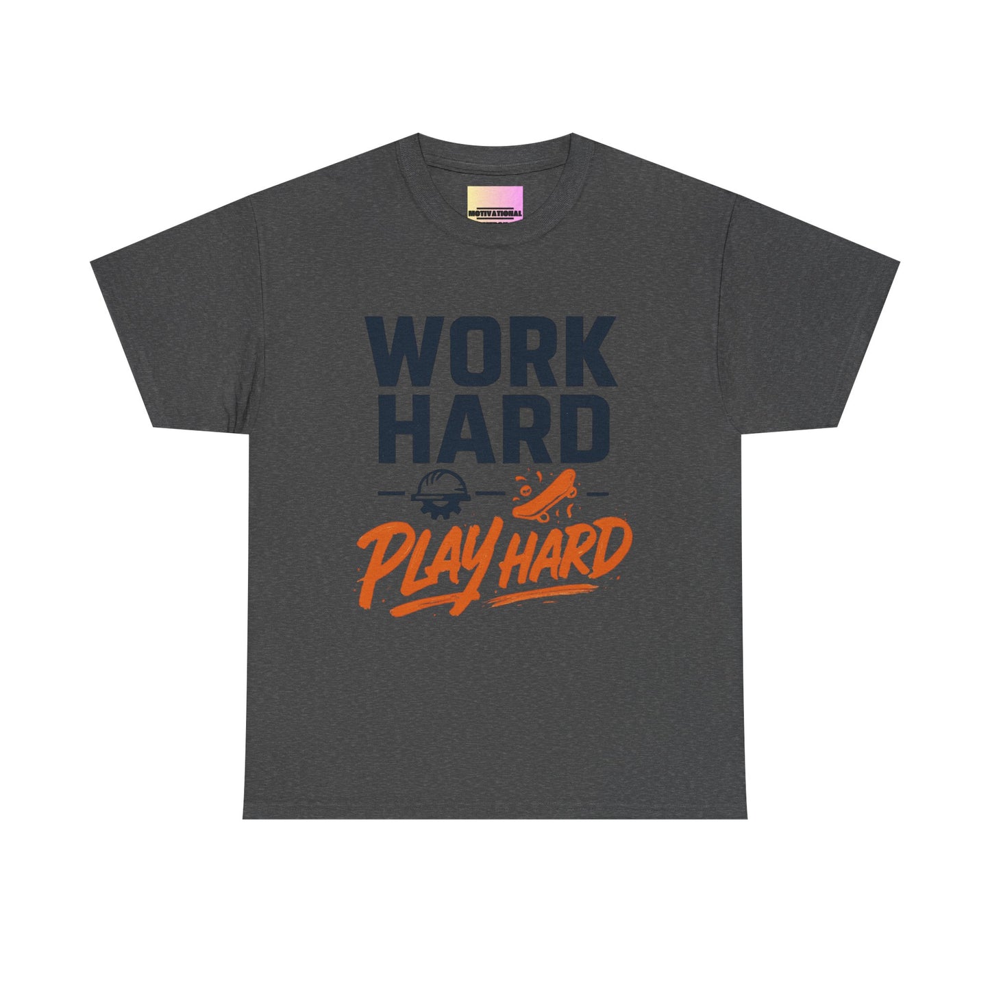 Work Hard Play Hard T-Shirt — Motivational Graphic Tee for Sports & Everyday Wear