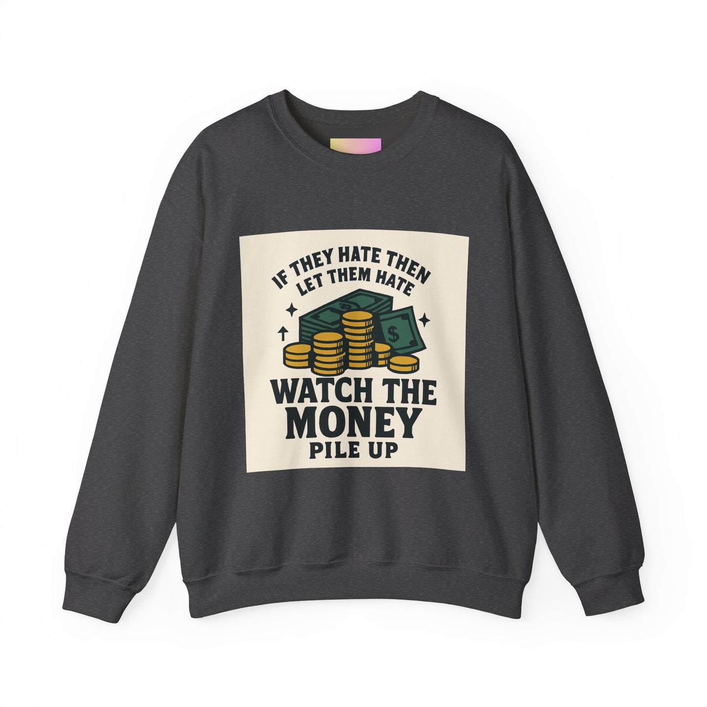 Money Watcher Sweatshirt - Unisex Crewneck, Motivational Gift, Casual Wear, Birthday Present, Cozy Style
