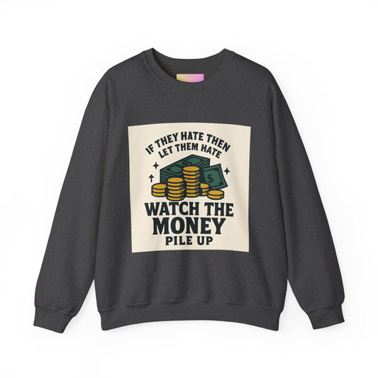 Money Watcher Sweatshirt - Unisex Crewneck, Motivational Gift, Casual Wear, Birthday Present, Cozy Style