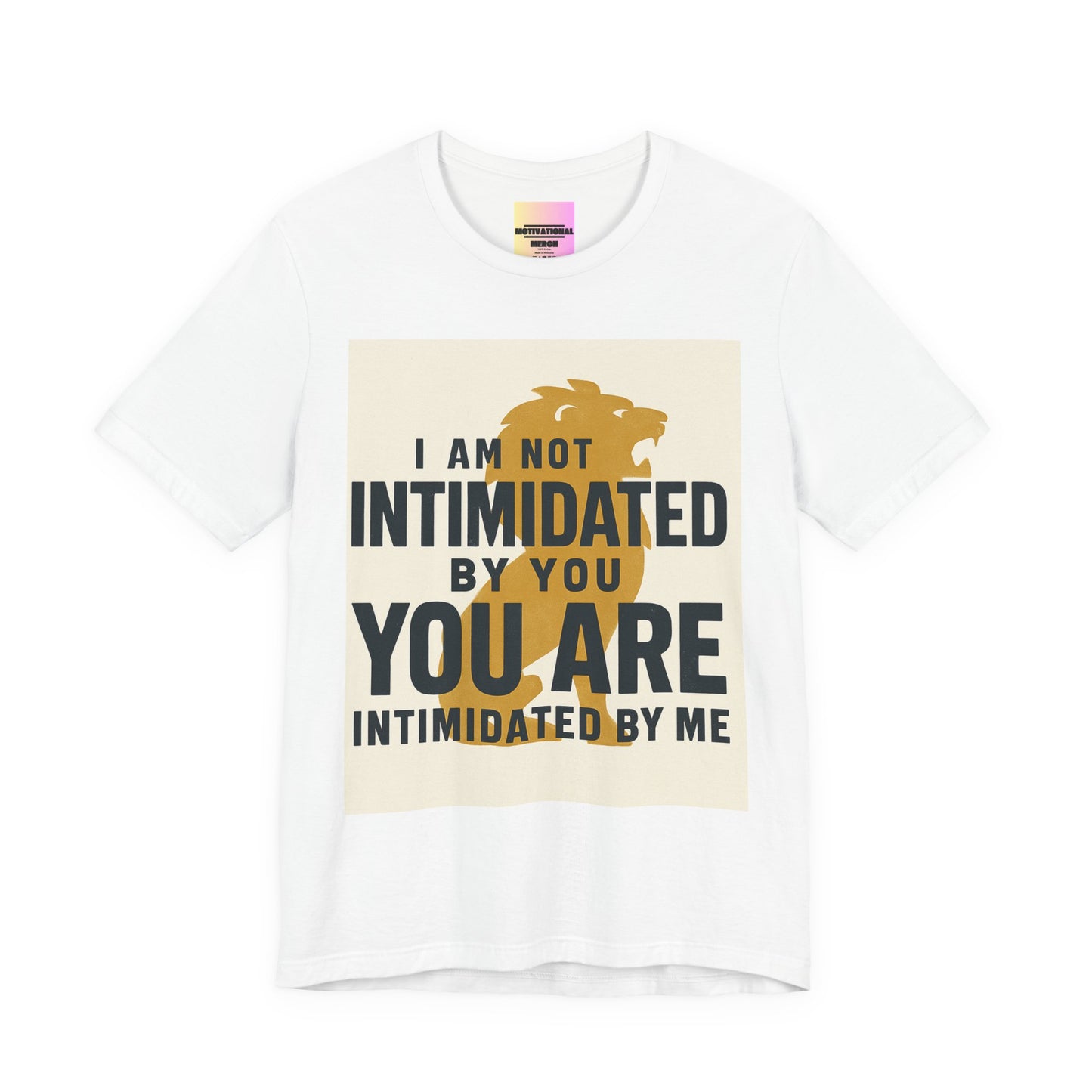 Bold Statement Tee: Unisex Jersey Short Sleeve, Motivational Apparel, Gift for Friends, Casual Wear, Confidence Shirt