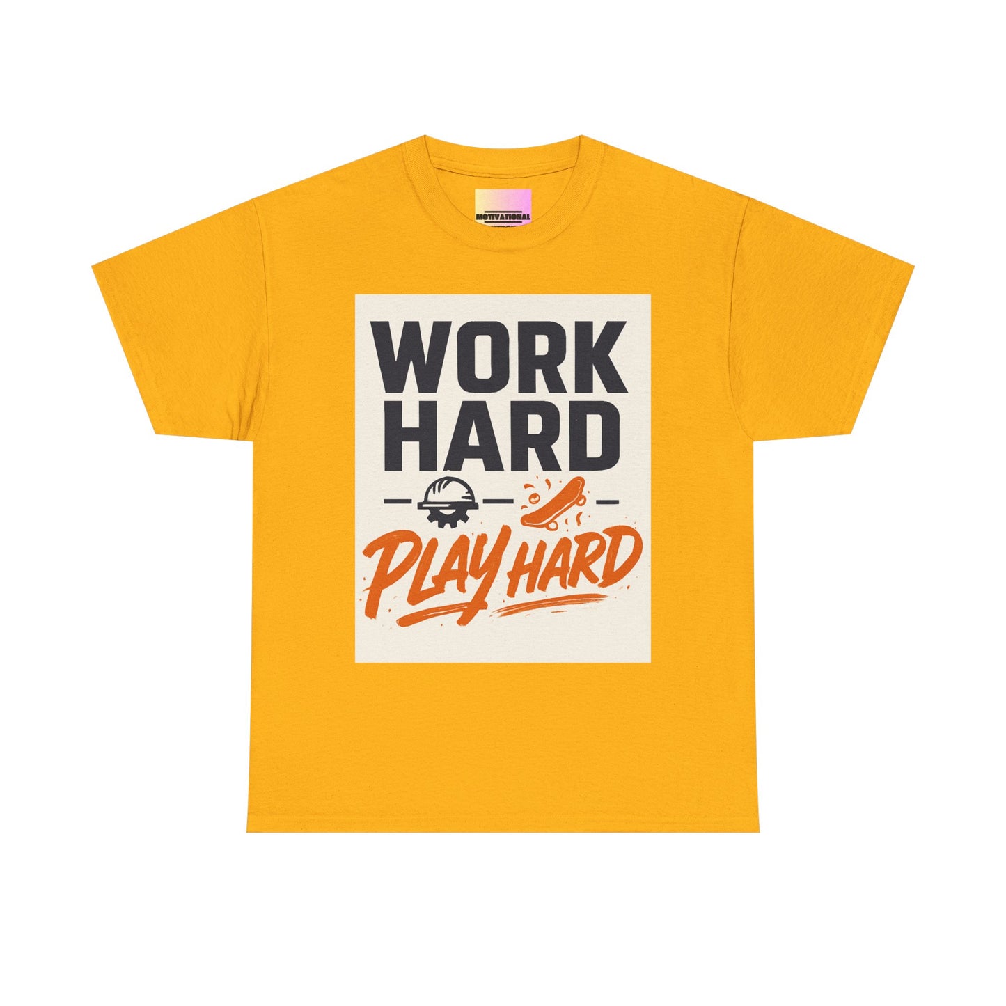 Work Hard Play Hard T-Shirt — Motivational Graphic Tee for Sports & Everyday Wear